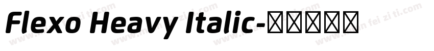 Flexo Heavy Italic字体转换